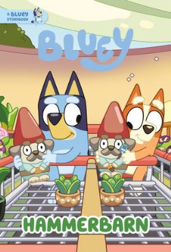 BLUEY -  HAMMERBARN (V.A.) -  A BLUEY STORYBOOK