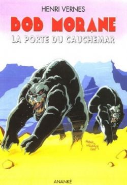 BOB MORANE -  LA PORTE DU CAUCHEMAR (GRAND FORMAT) 194