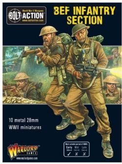 BOLT ACTION -  BEF INFANTRY SECTION