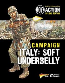 BOLT ACTION -  ITALY: SOFT UNDERBELLY
