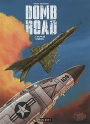BOMB ROAD -  YANKEE STATION 03