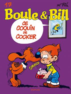 BOULE ET BILL -  CE COQUIN DE COCKER (NOUVELLE ÉDITION) 17