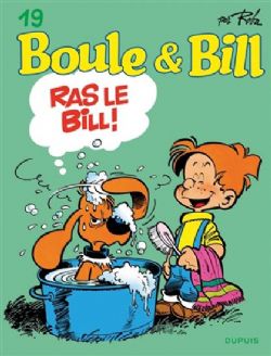 BOULE ET BILL -  RAS LE BILL (NOUVELLE ÉDITION) 19