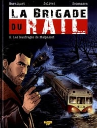 BRIGADE DU RAIL, LA -  LES NAUFRAGES DE MALPASSET 02