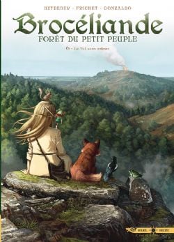 BROCÉLIANDE - FORÊT DU PETIT PEUPLE -  LE VAL SANS RETOUR 06