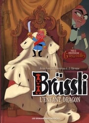 BRÜSSLI -  L'ENFANT-DRAGON 01