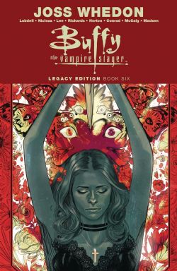 BUFFY CONTRE LES VAMPIRES -  LEGACY EDITION TP 06