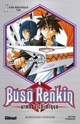 BUSO RENKIN -  ARME ALCHIMIQUE - UNE NOUVELLE VIE 01