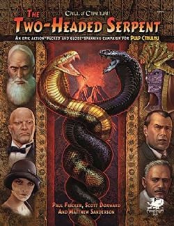 CALL OF CTHULHU -  TWO-HEADED SERPENT (ANGLAIS) -  PULP CTHULHU