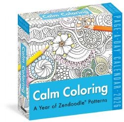 CALM COLORING -  PAGE-A-DAY® CALENDAR 2026 - A YEAR OF ZENDOODLE® PATTERNS