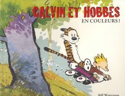 CALVIN & HOBBES -  EN COULEURS!