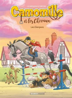 CAMOMILLE ET LES CHEVAUX -  LES CHAMPIONS (V.F.) 04