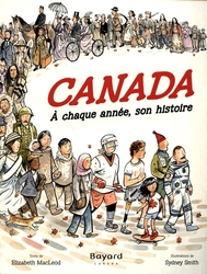 CANADA -  À CHAQUE ANNÉE, SON HISTOIRE