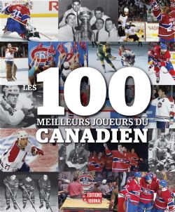 CANADIENS DE MONTRÉAL
 -  100 MEILLEURS JOUEURS