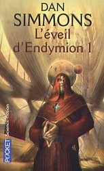 CANTOS D'HYPERION, LES -  L'EVEIL D'ENDYMION -01- 07