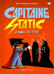 CAPITAINE STATIC -  LA BANDE DES TROIS 05