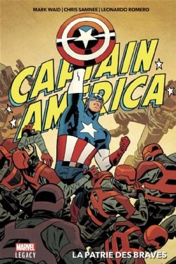 CAPTAIN AMERICA -  LA PATRIE DES BRAVES