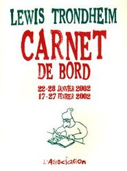 CARNET DE BORD -  22-28 JANVIER 2002 - 17-27 FEVRIER 2002 02 02