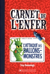 CARNET DE L'ENFER -  L'ATTAQUE DES BALLONS-MONSTRES (V.F.) 01