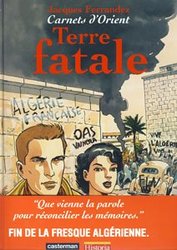 CARNETS D'ORIENT -  TERRE FATALE 10