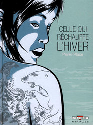 CELLE QUI RÉCHAUFFE L'HIVER