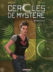 CERCLES DE MYSTÈRE -  MURIELLE 01