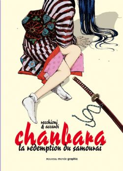 CHANBARA -  LA RÉDEMPTION DU SAMOURAÏ 01