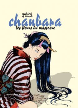 CHANBARA -  LES FLEURS DU MASSACRE 02