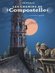 CHEMINS DE COMPOSTELLE, LES -  NOTRE-DAME 03