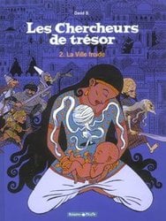 CHERCHEURS DE TRESOR, LES -  LA VILLE FROIDE 02