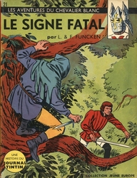 CHEVALIER BLANC, LE -  1ÈRE ÉDITION 1963 