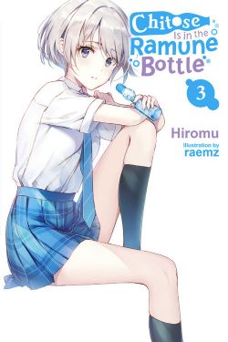 CHITOSE IS IN THE RAMUNE BOTTLE -  -ROMAN- (V.A.) 03