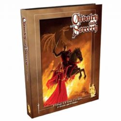 CHIVALRY AND SORCERY -  CORE RULEBOOK (ANGLAIS)
