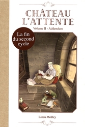 CHÂTEAU L'ATTENTE -  ADDENDUM (NOUVELLE ÉDITION) 02