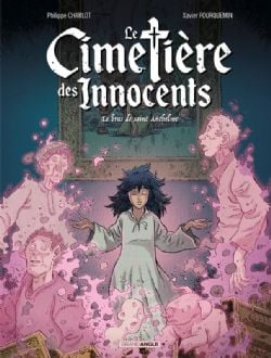 CIMETIÈRE DES INNOCENTS, LE -  LE BRAS DE SAINT ANTHELME 02