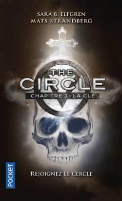 CIRCLE, THE -  LA CLÉ - FORMAT POCHE 03