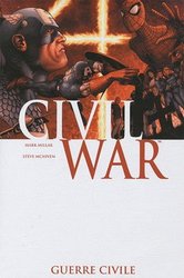 CIVIL WAR -  CIVIL WAR -01- GUERRE CIVILE (NOUVELLE ÉDITION) (V.F.)