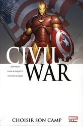 CIVIL WAR -  CIVIL WAR -05- CHOISIR SON CAMP
