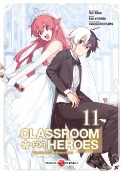 CLASSROOM FOR HEROES: THE RETURN OF THE FORMER BRAVE -  (V.F.) 11