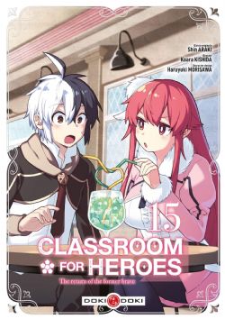 CLASSROOM FOR HEROES: THE RETURN OF THE FORMER BRAVE -  (V.F.) 15
