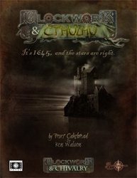 CLOCKWORK AND CHIVALRY -  CLOCKWORK AND CTHULHU -  RÈGLE DE BASE