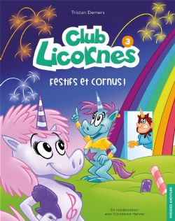 CLUB LICORNES -  FESTIFS ET CORNUS ! 03