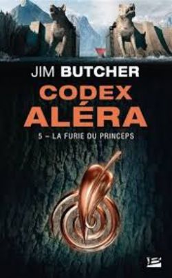 CODEX ALERA -  LA FURIE DU PRINCEPS (FORMAT DE POCHE) 05