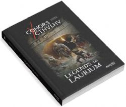 COHORS CTHULHU RPG -  LEGENDS OF LAURIUM - FICTION ANTHOLOGY (ANGLAIS) 2D20
