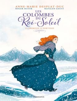 COLOMBES DU ROI-SOLEIL, LES -  LA PROMESSE D'HORTENSE 04