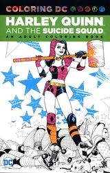 COLORING DC -  HARLEY QUINN AND THE SUICIDE SQUAD TP