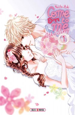 COME TO ME -  (V.F.) -  COME TO ME : WEDDING 01