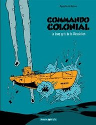 COMMANDO COLONIAL -  LE LOUP GRIS DE LA DESOLATION 02