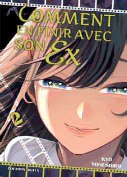 COMMENT EN FINIR AVEC SON EX -  (V.F.) 02