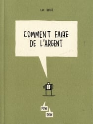 COMMENT FAIRE DE L'ARGENT